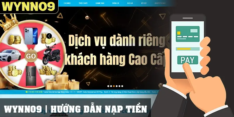 Tại sao nên tìm hiểu hướng dẫn nạp tiền